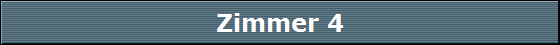 Zimmer 4